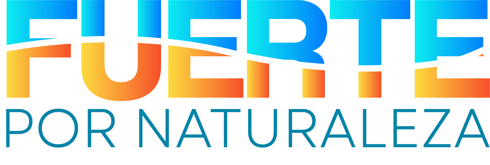 Fuerte por Naturaleza
